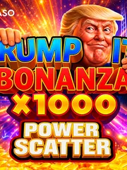 TRUMP IT BONANZA X1000: POWER SCATTER