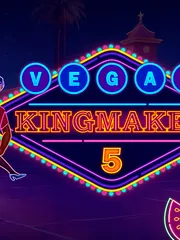 Vegas Kingmaker 5