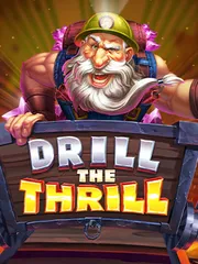 Drill The Thrill
