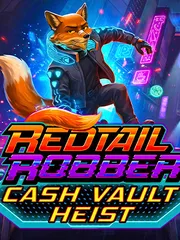 Redtail Robber Cash Vault Heist