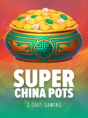 Super China Pots