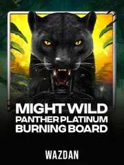 Mighty Wild™: Panther Platinum Burning Board™