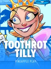 Toothrot Tilly