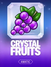 Crystal Fruits