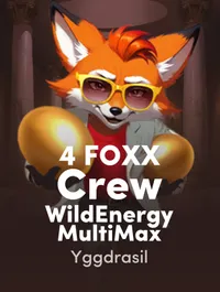 4 FOXX Crew WildEnergy™ MultiMax™
