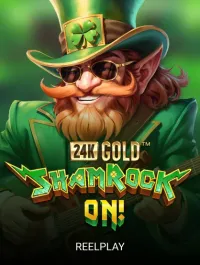 24k Gold ShamRock On!